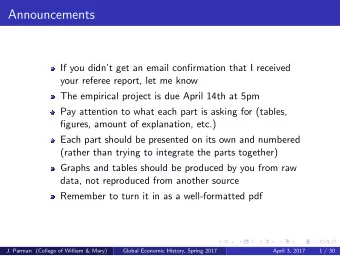 Announcements  If you didnt get an email confirmation that I received  your referee report, let