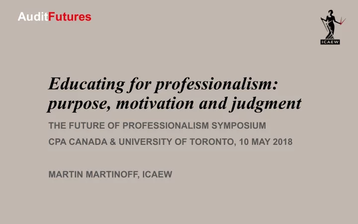 educating for professionalism purpose motivation and