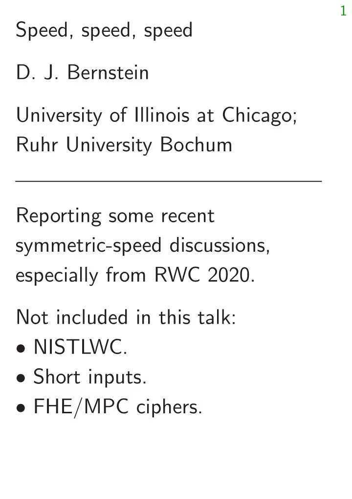 speed speed speed d j bernstein university of illinois at