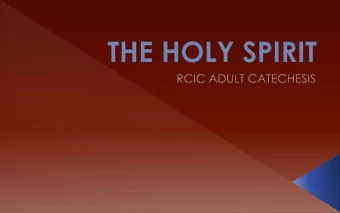 KNOW WHO THE HOLY SPIRIT IS  KNOW THE ROLE OF THE SPIRIT IN THE  MISSION OF SALVATION