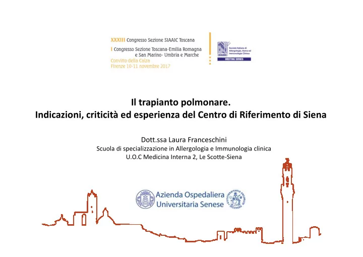 il trapianto polmonare indicazioni criticit ed esperienza