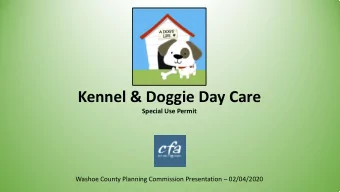 Kennel &amp; Doggie Day Care  Special Use Permit  Washoe County Planning Commission Presentation