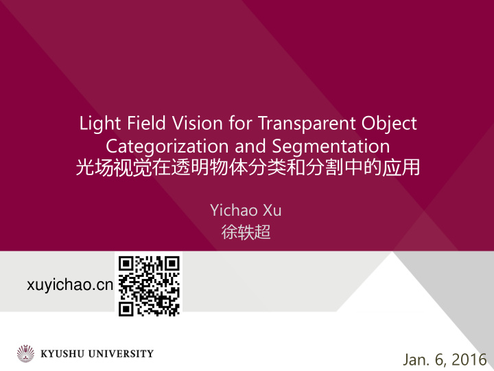 light field vision for transparent object categorization