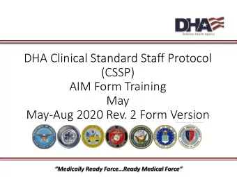 (CSSP)  AIM Form Training  May  May-Aug 2020 Rev. 2 Form Version  Medically Ready ForceReady