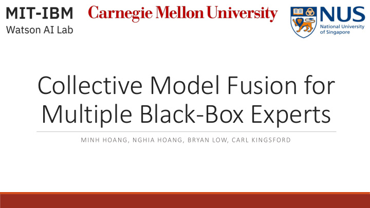 collective model fusion for multiple black box experts