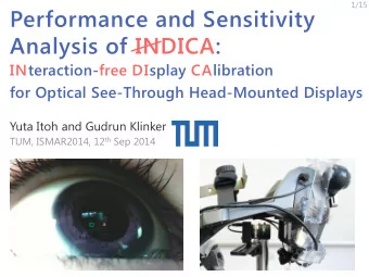 Analysis of INDICA:  INteraction-free DIsplay CAlibration  for Optical See-Through Head-Mounted