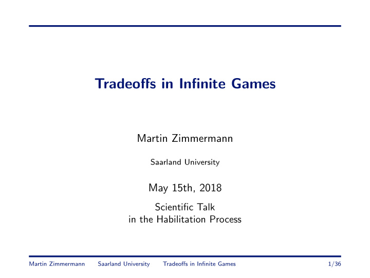 tradeoffs in infinite games
