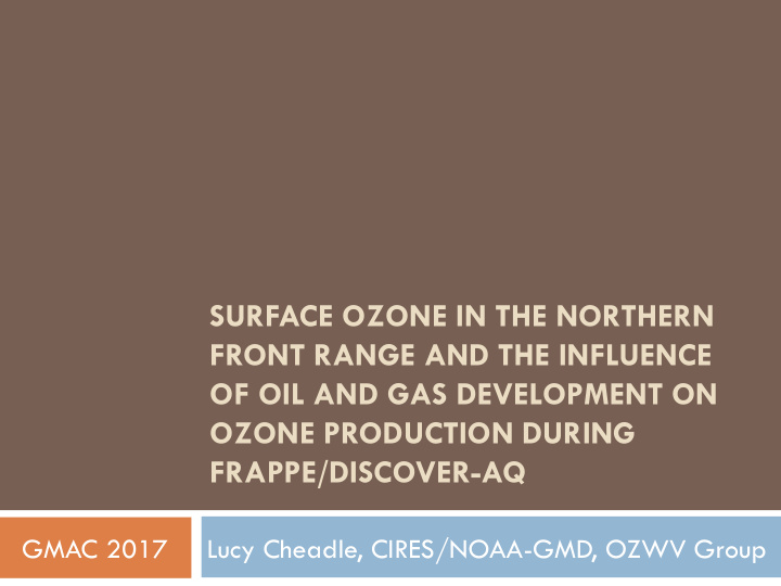 surface ozone in the northern front range and the