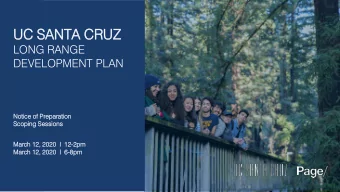 DRA  DRAFT  FT  UC  C SA  SANT  NTA CR  CRUZ  LONG RANGE  DEVELOPMENT PLAN  Notice  ice o  of P  f