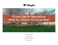 oil and gas air r oil and gas air regulations gulations