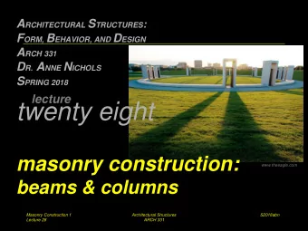 twenty eight  masonry construction:  www.theeagle.com  beams &amp; columns  Masonry Construction 1