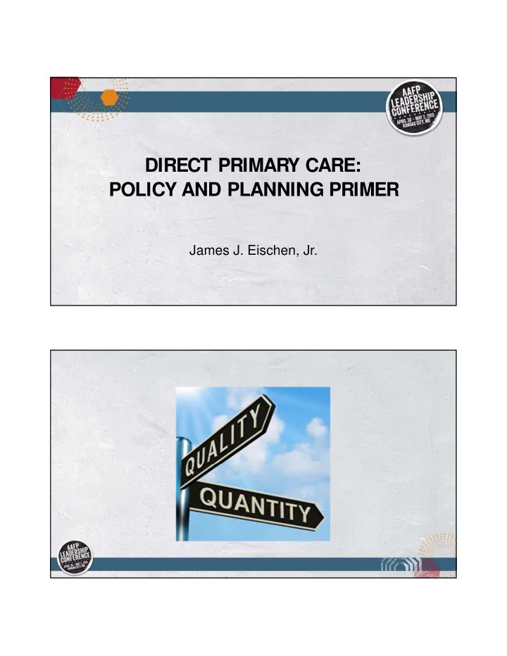 direct primary care policy and planning primer