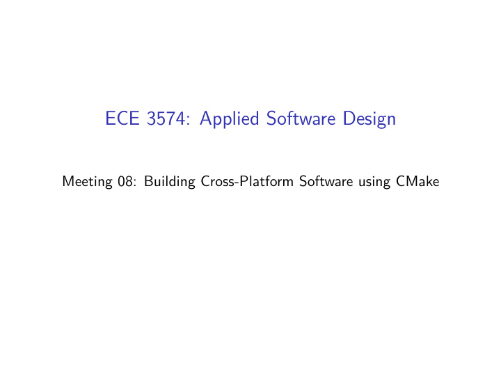 ece 3574 applied software design