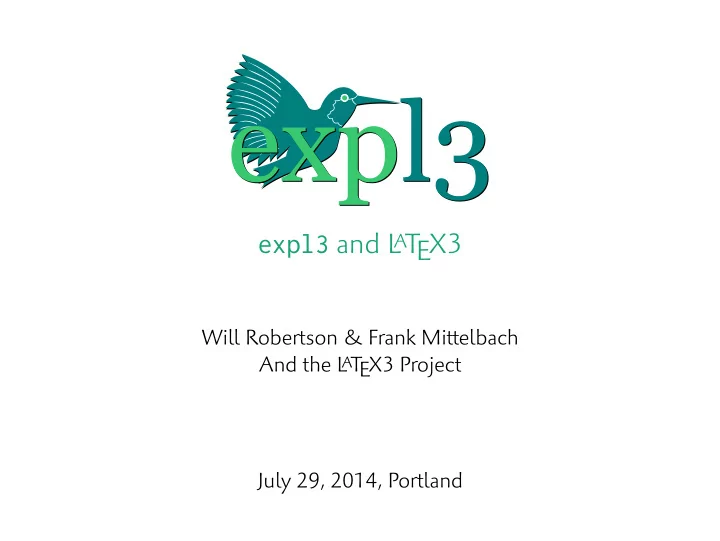 expl3 and l a t ex3