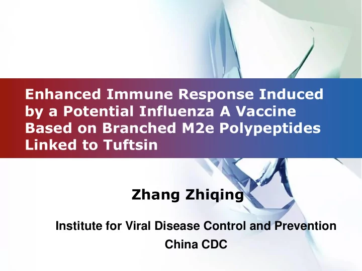 based on branched m2e polypeptides