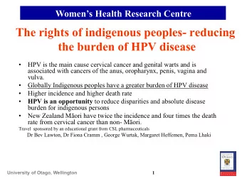 Womens Health Research Centre  The rights of indigenous peoples- reducing  the burden of HPV