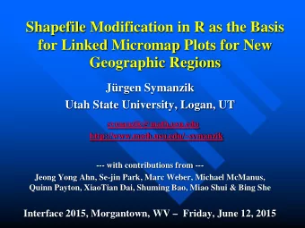 Shapefile Modification in R as the Basis  for Linked Micromap Plots for New Geographic Regions
