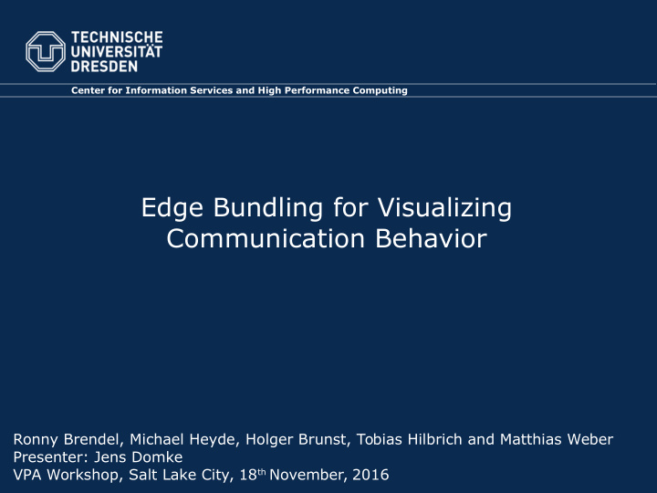 edge bundling for visualizing communication behavior