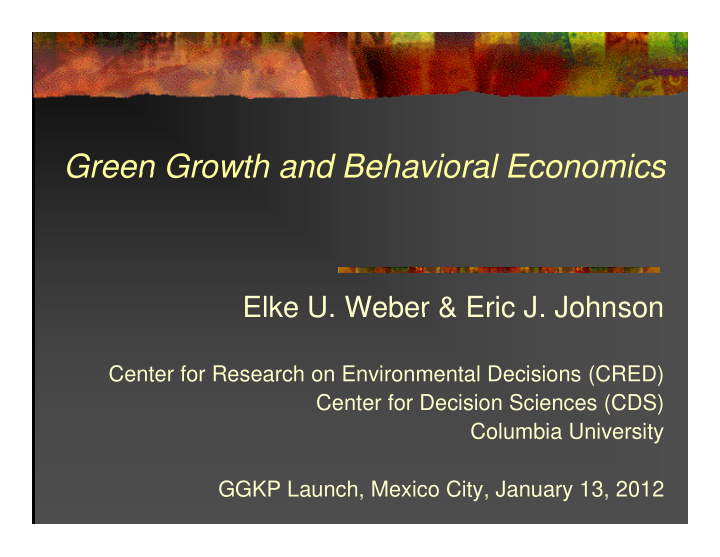 green growth and behavioral economics green growth and