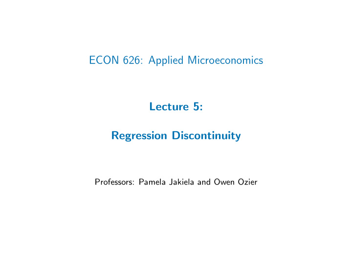 econ 626 applied microeconomics lecture 5 regression