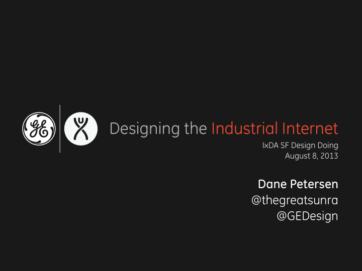 designing the industrial internet