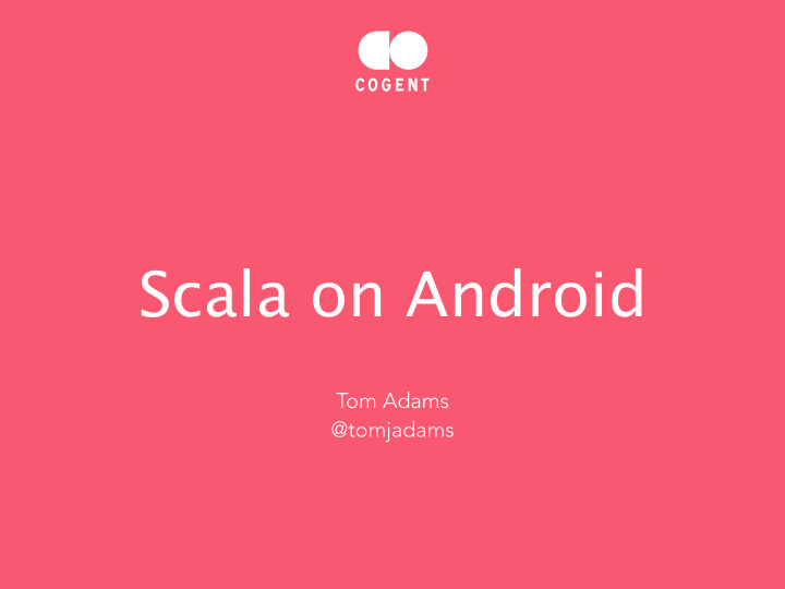 scala on android