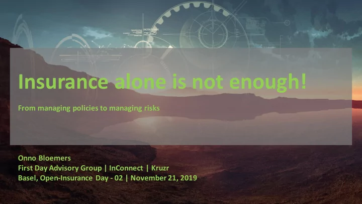 insurance alone is not enough