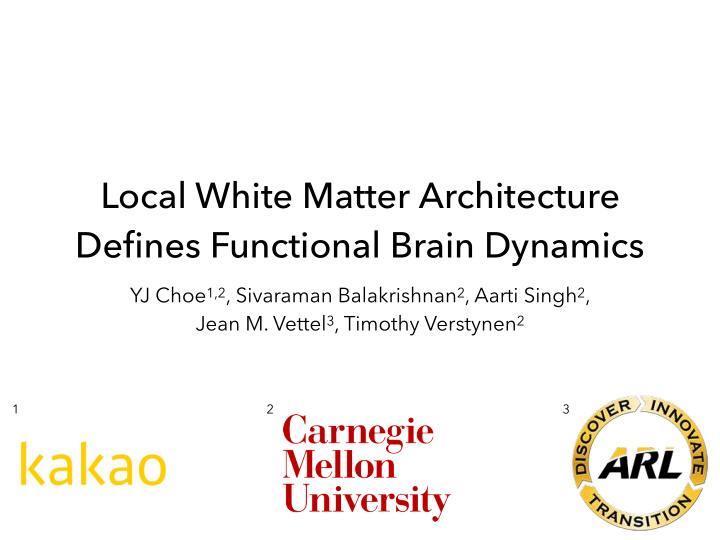 local white matter architecture defines functional brain