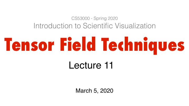 tensor field techniques