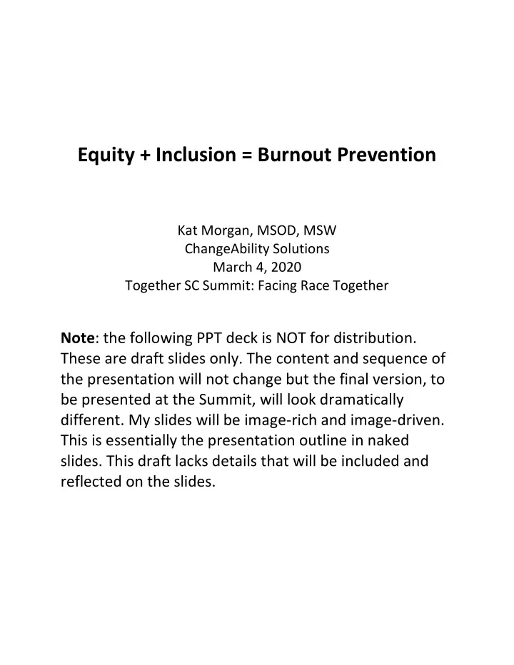 equity inclusion burnout prevention
