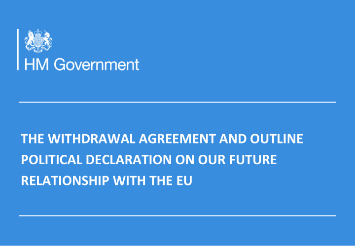 the withdrawal agreement and outline political