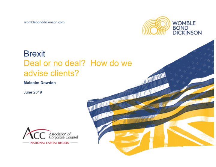 brexit deal or no deal how do we advise clients