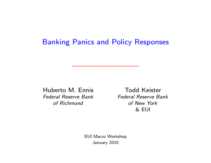 banking panics and policy responses