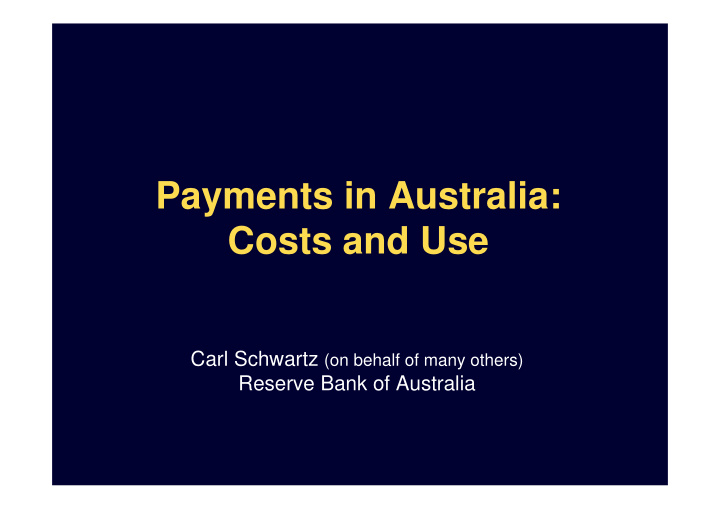 payments in australia costs and use