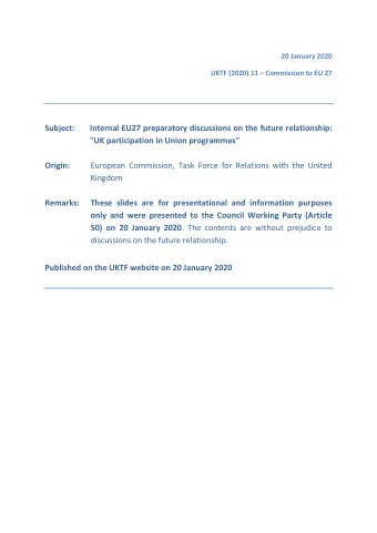 Subject:  Internal EU27 preparatory discussions on the future relationship:  &quot;UK participation