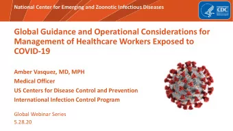 Global Guidance and Operational Considerations for  Management of Healthcare Workers Exposed to