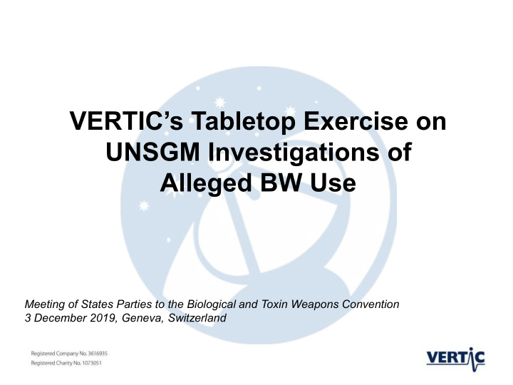 vertic s tabletop exercise on unsgm investigations of