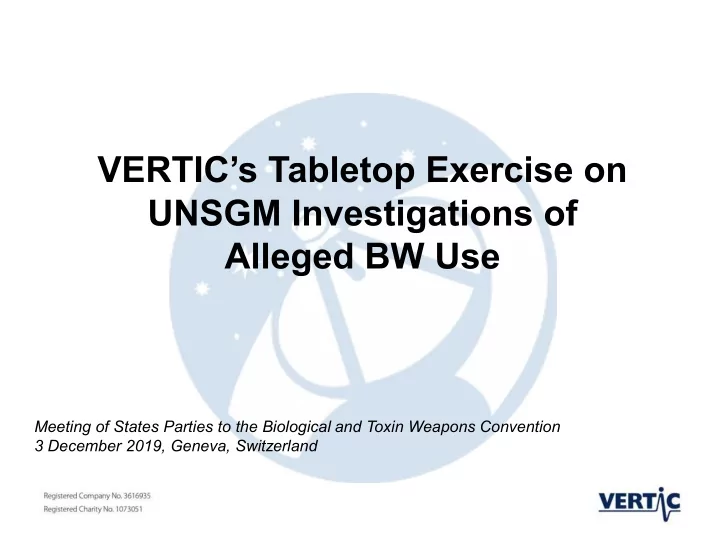 vertic s tabletop exercise on unsgm investigations of