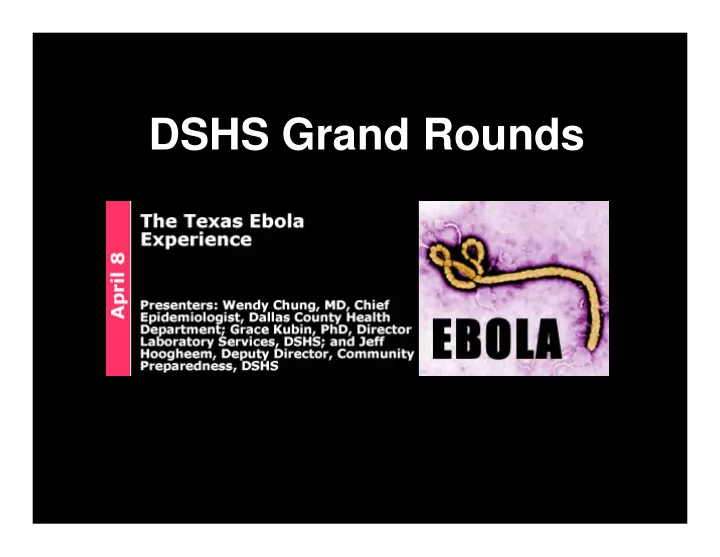 dshs grand rounds