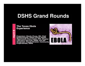 DSHS Grand Rounds  .  Logistics  Registration for free continuing education (CE) hours or