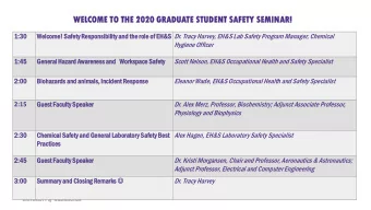 WEL  ELCO  COME  ME TO THE  E 2020  0 GRADUATE  TE STUDENT  ENT SAFET  ETY SEM  EMINAR!  INAR!