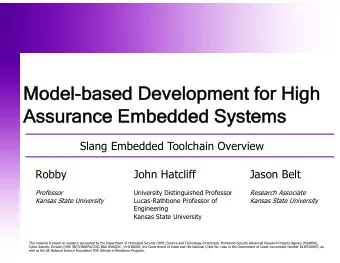 Mo  Model-base  sed Deve  velopment for High  Assu  ssurance  ce Embedded Syst  ystems  Slang
