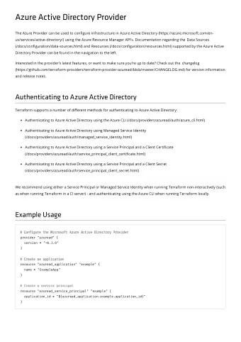 Azure Active Directory Provider  The Azure Provider can be used to congure infrastructure in