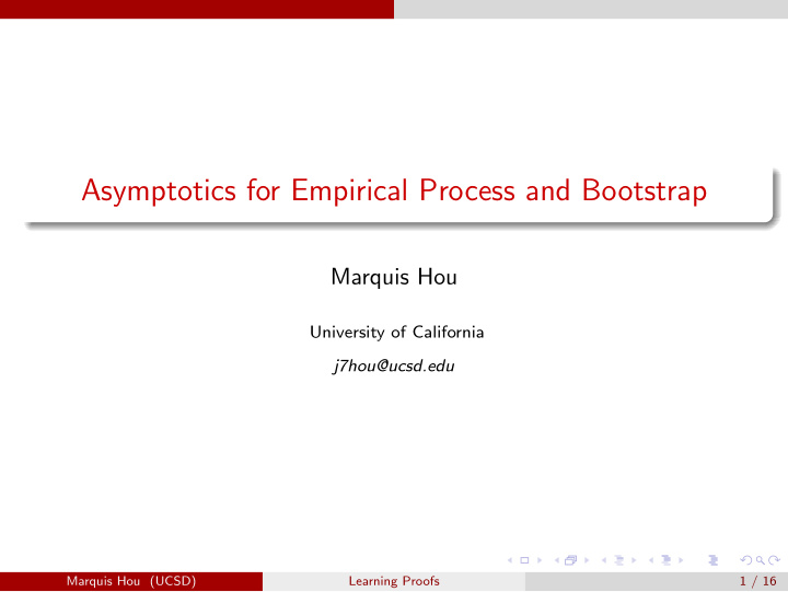 asymptotics for empirical process and bootstrap