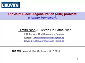 Dimitri Nion &amp; Lieven De Lathauwer  K.U. Leuven, Kortrijk campus, Belgium  E-mails: