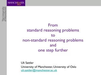 From  standard reasoning problems  to  non-standard reasoning problems  and  one step further  Uli