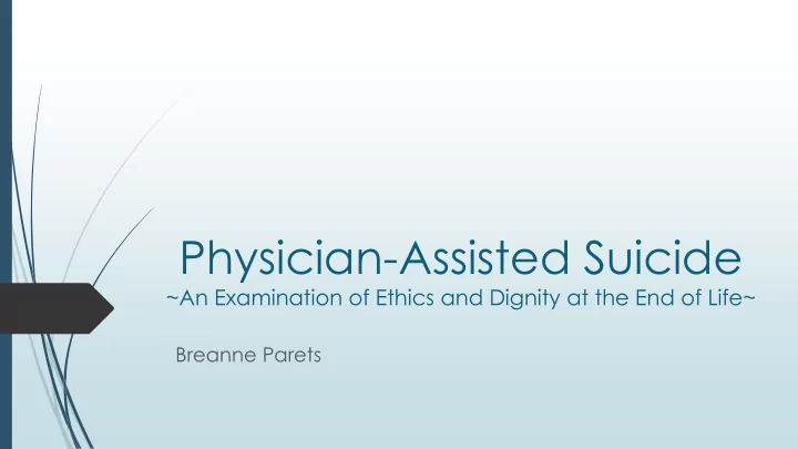 physician assisted suicide