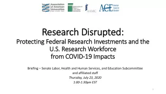 Res  esear  earch  ch D  Disrupted:  Prot  otec  ecting F  Fed  eder  eral R  Res  esear  arch I