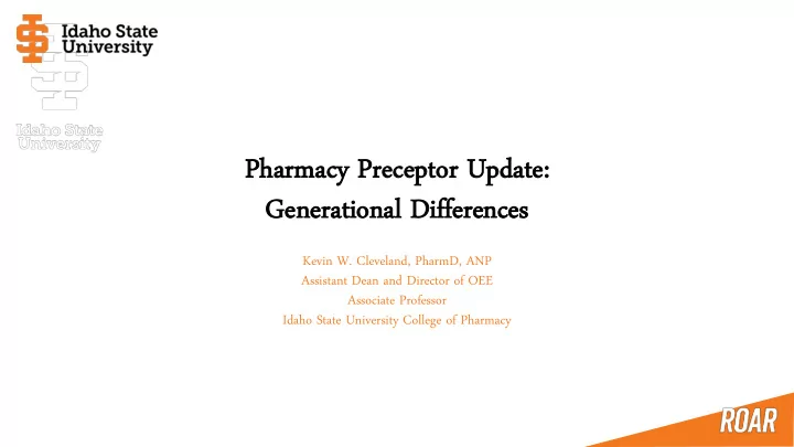 ph pharmacy rmacy pr precep ceptor tor upda date te