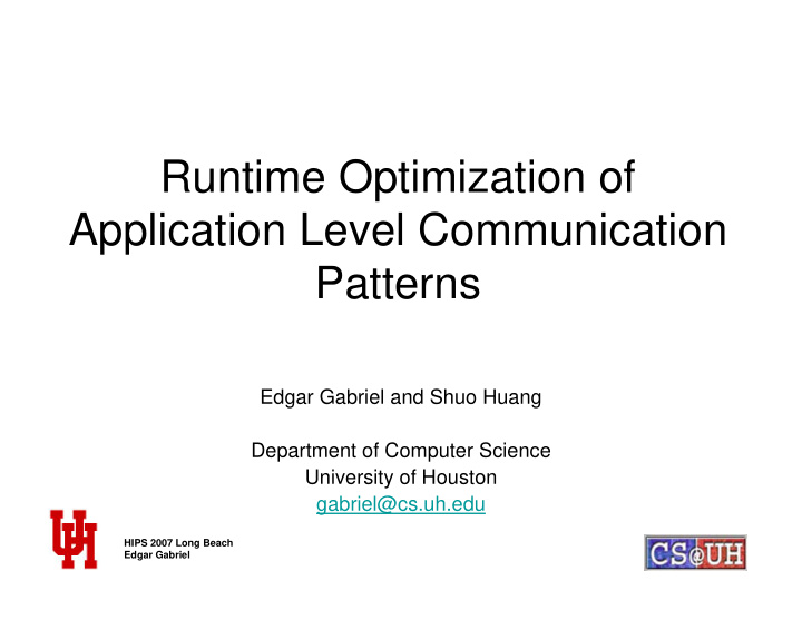 runtime optimization of application level communication